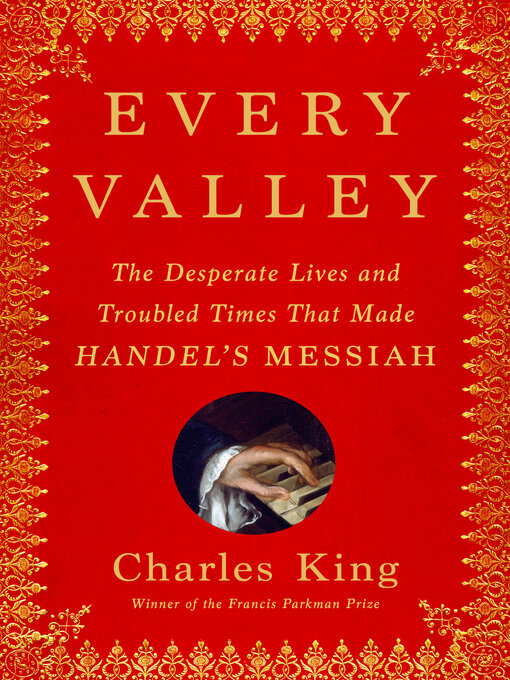 Title details for Every Valley by Charles King - Available